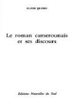 Le roman camerounais et ses discours by Eloise A. Brière .pdf